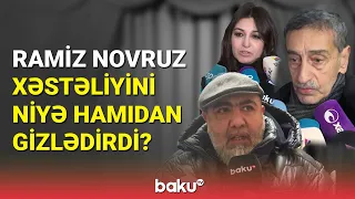 Sənətçilərin Ramiz Novruz haqda xatirələri - BAKU TV