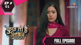 Kuch Toh Hai - Full Episode 1 - With English Subtitles