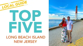 Long Beach Island, New Jersey | TOP 5 THINGS TO DO