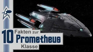 10 FAKTEN zur PROMETHEUS-Klasse