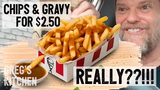 KFC $2.50 CHIPS AND GRAVY FOOD REVIEW - Greg's Kitchen - Fast Food Friday