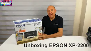 UNBOXING EPSON XP-2200 XP-2205, CARACTERÍSTICAS Y PRESTACIONES. REVIEW EPSON XP-2200 XP-2205