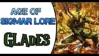 Age of Sigmar Lore: Sylvaneth Glades