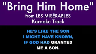 "Bring Him Home" from Les Misérables - Karaoke Track with Lyrics on Screen