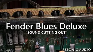 Fender Blues Deluxe | "Sound Cutting Out"