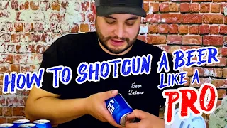 How To Shotgun A Beer Like A Pro: The Ultimate Guide