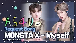 A Song For You 5 │ ♬ Request Song 'myself' #MONSTAX #몬스타엑스