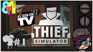 How to Steal a TV? whilst getting caught! - Thief Simulator - PS4 - Part 1 - Retro8T4