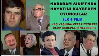 Hababam Sınıfı'ında Hayatını kaybeden Oyuncular / Ölüm Sebepleri Nelerdir? Tam 37 Oyuncu