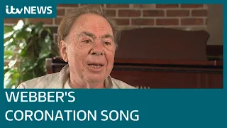 Andrew Lloyd Webber composes new anthem for King's coronation | ITV News
