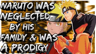 What if Naruto was NEGLECTED by his family & was a PRODIGY| Part 1