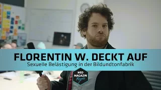 Florentin W. deckt auf: Sexuelle Belästigung in der Bildundtonfabrik | NEO MAGAZIN ROYALE