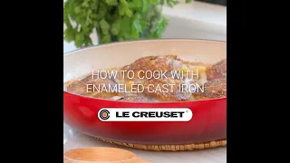 How to Cook with Enameled Cast Iron