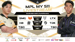 [BM] MPL MY Musim 11 Playoff Hari 3