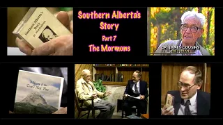 Southern Alberta's Story — James Cousins — Part 7 - The Mormons