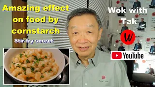 Amazing effects on food by coating with cornstarch.  Stir-fry secrets.