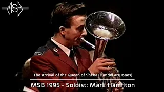 MSB ‘from the archives’ - The Arrival of the Queen of Sheba (Handel arr Jones) 1995