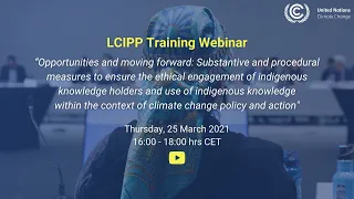 LCIPP webinar #4: Ensuring ethical engagement with indigenous knowledge of climate change