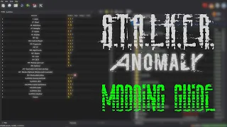 How to add Mods to Stalker Anomaly, EFP and GAMMA