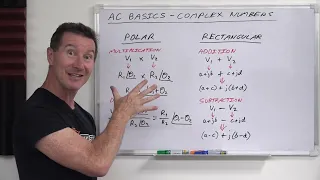 EEVblog 1470 - AC Basics Tutorial Part 3 - Complex Numbers are EASY!