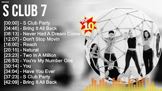 S C l u b 7 Greatest Hits ~ Dance Pop Music ~ Top 10 Pop Artists of All Time