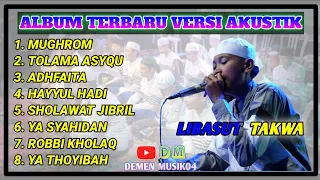 ALBUM TERBARU LIBASUT TAKWA VERSI AKUSTIK