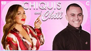 I'm Not Single Anymore | Chiquis and Chill Ep 2