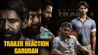 Garudan Trailer - REACTION Soori, Sasikumar, Unni Mukundan, Yuvan, Vetrimaaran, RS Senthilkumar | KB