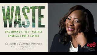 Catherine Coleman Flowers | Waste: One Woman’s Fight Against America’s Dirty Secret