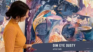 ARTIST TALK | JANE DONALDSON | DIM EYE DUSTY