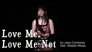 "Love Me, Love Me Not" (feat. Natalie Weiss) - by Joey Contreras [LIVE PERFORMANCE]