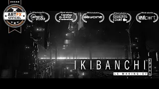 // ArtFX OFFICIEL // Ikibanchi [MAKING-OF]