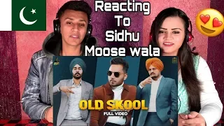 OLD SKOOL (Full Video) Prem Dhillon ft Sidhu Moose Wala | REACTED BY PAKISTANIS |