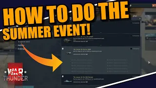 War Thunder - SUMMER EVENT STARTED! HOW to do the EVENT? Marks of distinctions? 40k points?