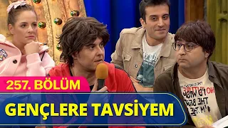 Gençlere Tavsiyem - Güldür Güldür Show 257.Bölüm