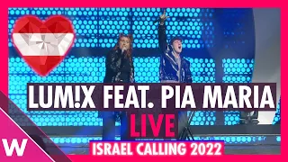 LUM!X feat. Pia Maria "Halo" (Austria Eurovision 2022) LIVE @ Israel Calling 2022