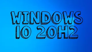 Windows 10 Build 19042.330 - The Very First 20H2 Build!