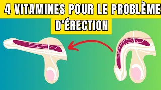 4 vitamines pour le problème d'érection