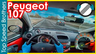 Peugeot 107 1.0 68ps (2010) AUTOBAHN POV TOP SPEED 🚀