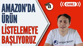 Amazon'da Ürün Listelemeye Başlıyoruz