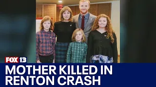 Family remembers mother killed in Renton crash | FOX 13 Seattle