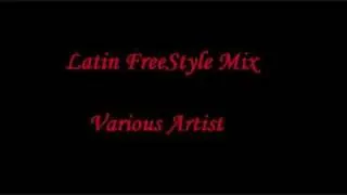 Latin Freestyle Mix