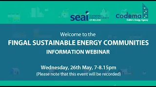 Fingal Sustainable Energy Communities (SEC) Information Webinar