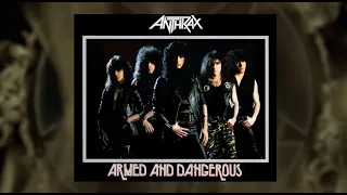 Anthrax 40 - Episode IV - A NEW HOPE - ARMED & DANGEROUS