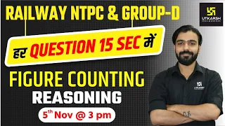 Figure Counting | Reasoning | Railway NTPC & Group D Special Classes | By Akshay Gaur Sir