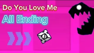 Do You Love Me (All Ending) || Geometry Dash  2.1