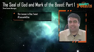 The Seal of God and Mark of the Beast: Part 1 - Sabbath School Lesson 11, Q2, 2023