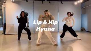 Hyuna - Lip & Hip Choreography by Jainy 광명시 소하동 란댄스 아카데미 코레오 전문반