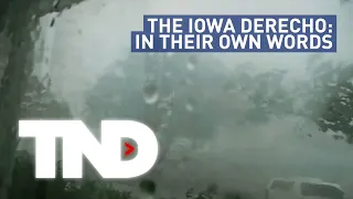 KGAN: The Iowa Derecho - In Their Own Words