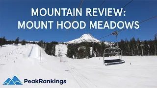 Mountain Review: Mount Hood Meadows, Oregon